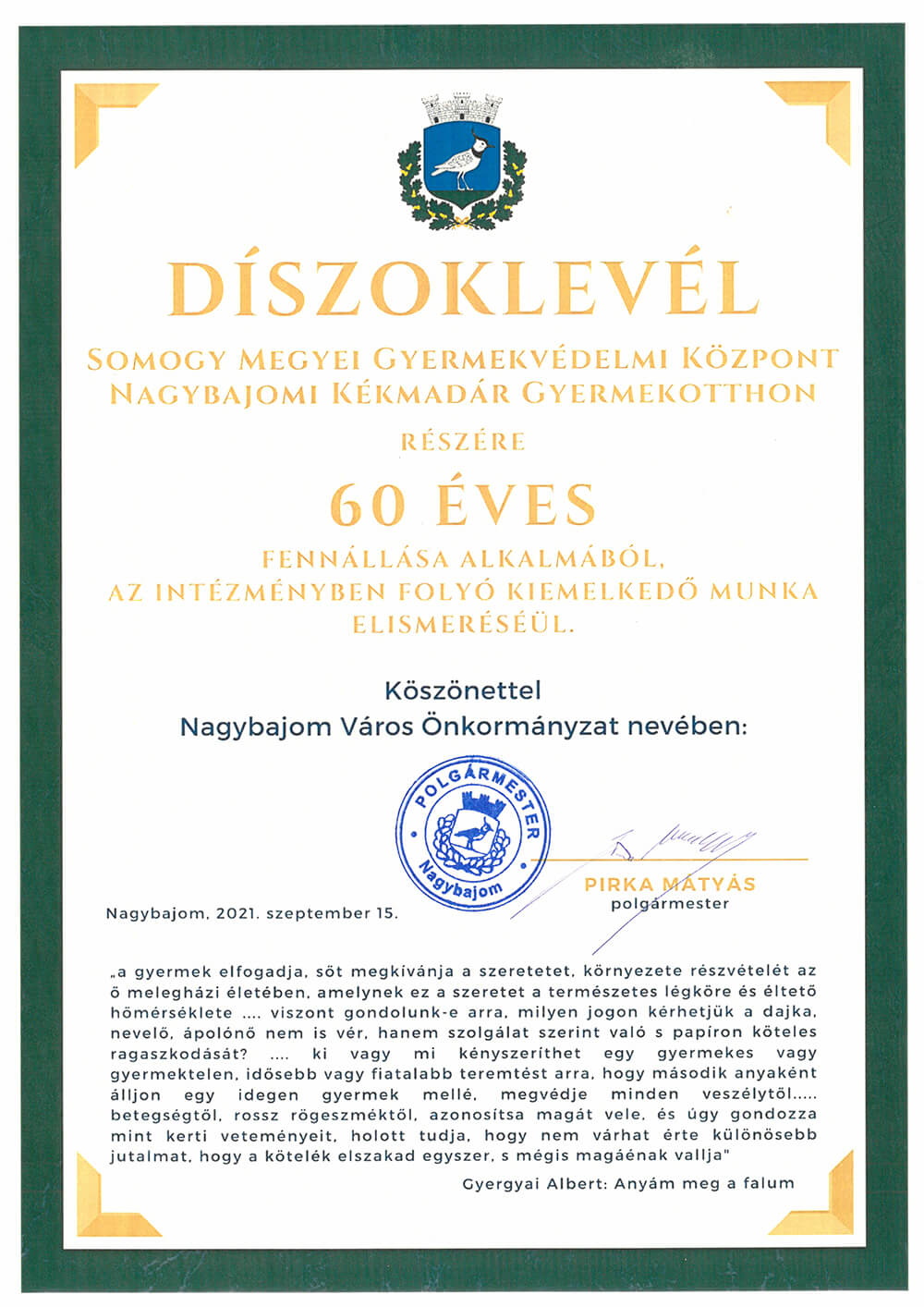 60 éves a nagybajomi Kékmadár Gyermekotthon