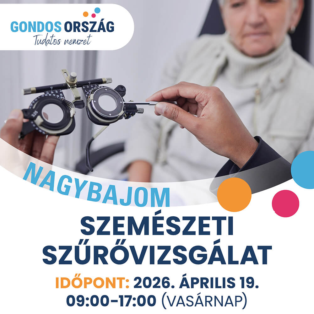 Gondos Ország és Tudatos Nemzet szemészeti vizsgálat